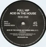 12inch Vinyl Single - Full Hip - Acid In The House