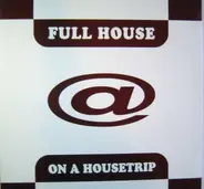 Full House - On a Housetrip