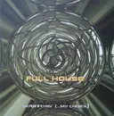 12inch Vinyl Single - Full House - Scratchin' (...My Choice)