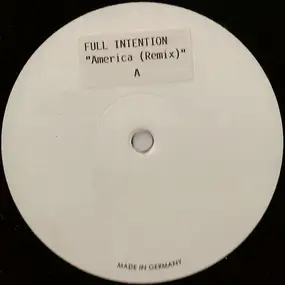 Full Intention - America (Remix)