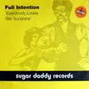 12inch Vinyl Single - Full Intention - Everybody Loves The Sunshine