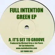 Full Intention - Green EP