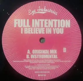 Full Intention - I Believe In You