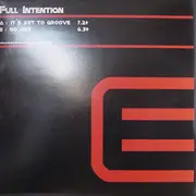 12inch Vinyl Single - Full Intention - It's Set To Groove