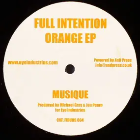 Full Intention - Orange EP