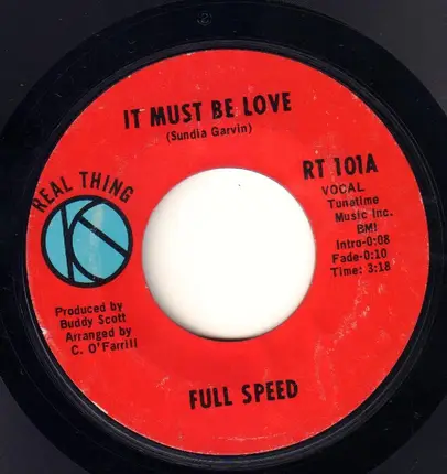 Full Speed - It Must Be Love / Put 'Em On The Right Track