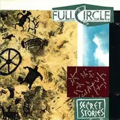 Full Circle - Secret Stories