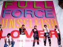 12inch Vinyl Single - Full Force - Unselfish Lover (The '86 Remix)