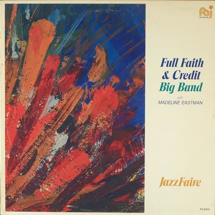 Full Faith & Credit Big Band With Madeline Eastman - Jazzfaire