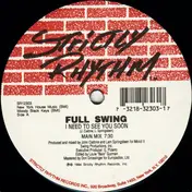 Full Swing - I Need to See You Soon