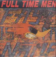 Full Time Men - Full Time Men
