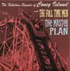 7inch Vinyl Single - Full Time Men And The Master Plan - The Fabulous Sounds Of Coney Island