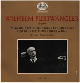Wolfgang Amadeus Mozart - Symphonie Nr. 39 Es-dur KV 543 / Symphonie Nr. 88 G-dur