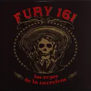 10'' - Fury 161 - Los Reyes De La Carretera
