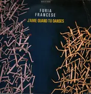 Furia Francese - J'Aime Quand Tu Danses (Extended Version)