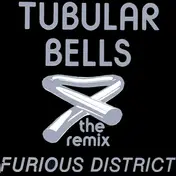 Furious District - Tubular Bells (The Remix)