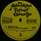 Furious George - The Adventures Of 'Furious' George
