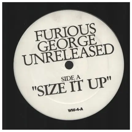 Furious George - Unreleased