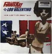 12inch Vinyl Single - Furius Kay & Lou Valentino - Life's Too Short