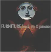 The Furniture - Food, Sex & Paranoia