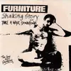 7inch Vinyl Single - Furniture - Shaking Story / Take A Walk Down Town