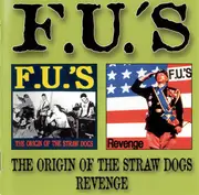 Double CD - FU's - The Origin Of The Straw Dogs / Revenge