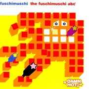 CD - Fuschimuschi - The Fuschimuschi ABC