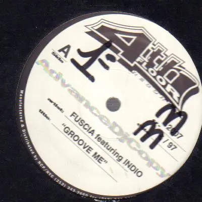 Fuscia Featuring Indio - Groove Me