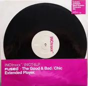 Fused - The Good & Bad / Chic