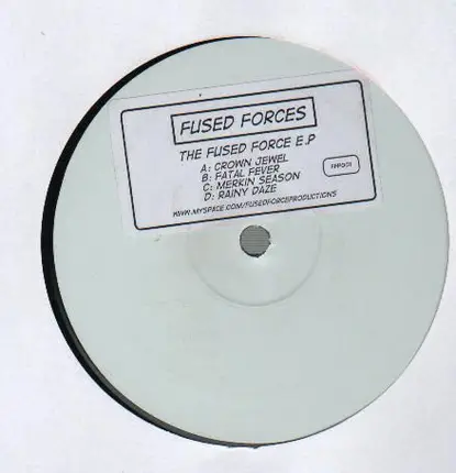 Fused Forces - The Fused Force E.P.