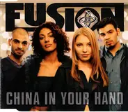 Fusion - China In Your Hand