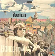 Fusion - Border Town