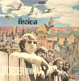 Fusion - Border Town