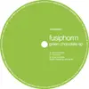 12inch Vinyl Single - Fusiphorm - Green Chocolate EP