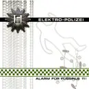 CD - Fusspils 11 - Elektro-Polizei - Alarm Für Fusspils 11!
