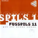 CD - Fusspils 11 - Gib Ihr Einen Namen