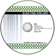 CD - Fusspils 11 - Elektro-Polizei - Alarm Für Fusspils 11!