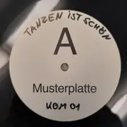 12inch Vinyl Single - Futur - Tanzen Ist Schön - Promo