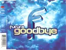 CD Single - Futura - Goodbye