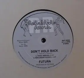 Futura - Don't Hold Back