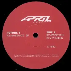 Future 3 - Reverberate EP