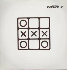 Future 3 - Stay with...