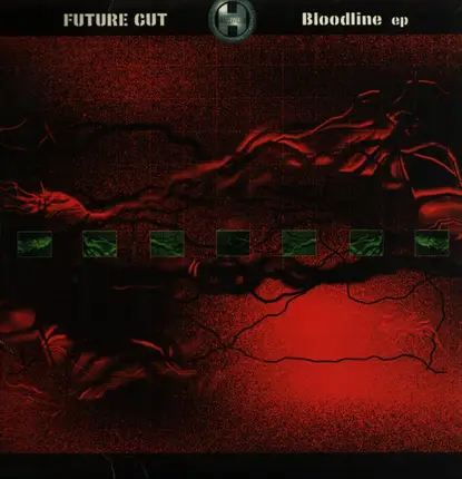 Future Cut - Bloodline EP