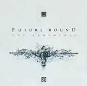 12inch Vinyl Single - Future Bound - The Ephemeris
