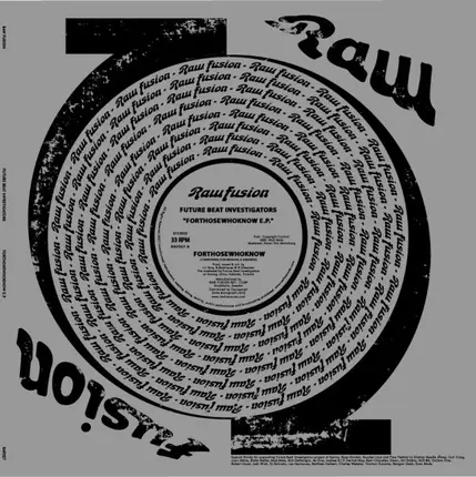 Future Beat Investigators - Forthosewhoknow E.P.