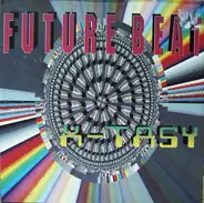 Future Beat - X-Tasy