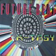 Future Beat - X-Tasy