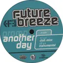 12inch Vinyl Single - Future Breeze - Another Day