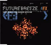 CD Single - Future Breeze - Why Don't You Dance With Me