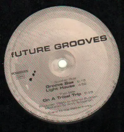Future Grooves - On A Tribal Trip